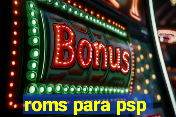 roms para psp